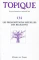 Topique n°134 - Les prescriptions sexuelles des religions (9782847953558-front-cover)