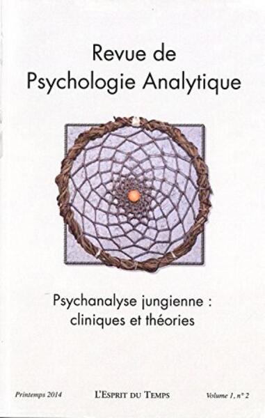 Revue de psychologie analytique - Vol.1 - N°2, Psychanalyse jungienne : cliniques et théories. (9782847952919-front-cover)