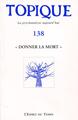 Donner la mort - Topique n°138 (9782847953824-front-cover)