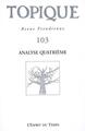 TOPIQUE N°103 - ANALYSE QUATRIEME (9782847951394-front-cover)