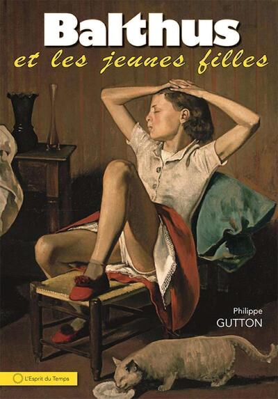 Balthus et les jeunes filles (9782847955200-front-cover)