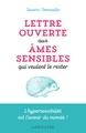 Lettre ouverte aux âmes sensibles qui veulent le rester, L'hypersensibilité est l'avenir du monde ! (9782035976574-front-cover)