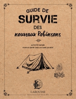 Guide de survie des nouveaux Robinsons (9782035946256-front-cover)