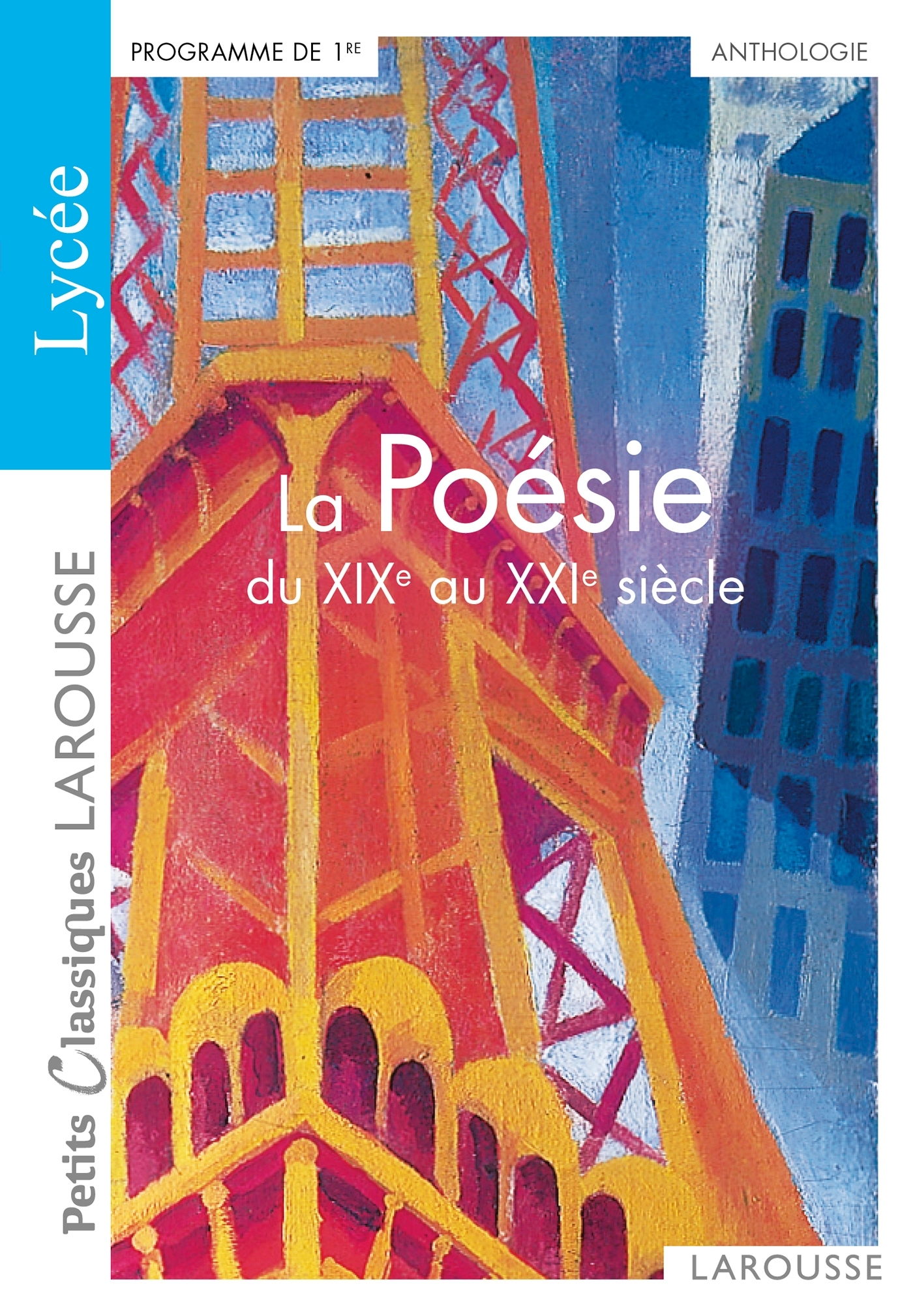 La Poésie du XIXème au XXIème siècle (9782035975362-front-cover)