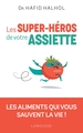 Les Super-héros de votre assiette (9782035965530-front-cover)