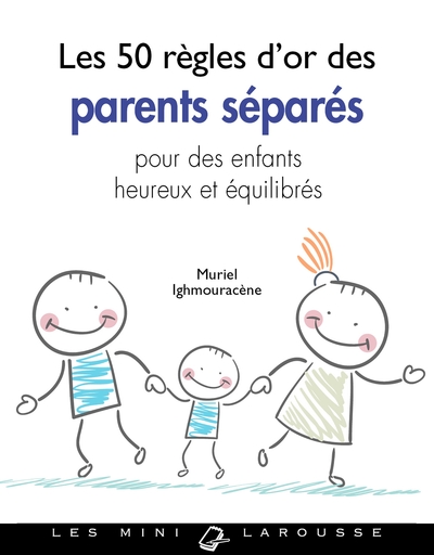 Les 50 règles d'or des parents séparés (9782035942500-front-cover)