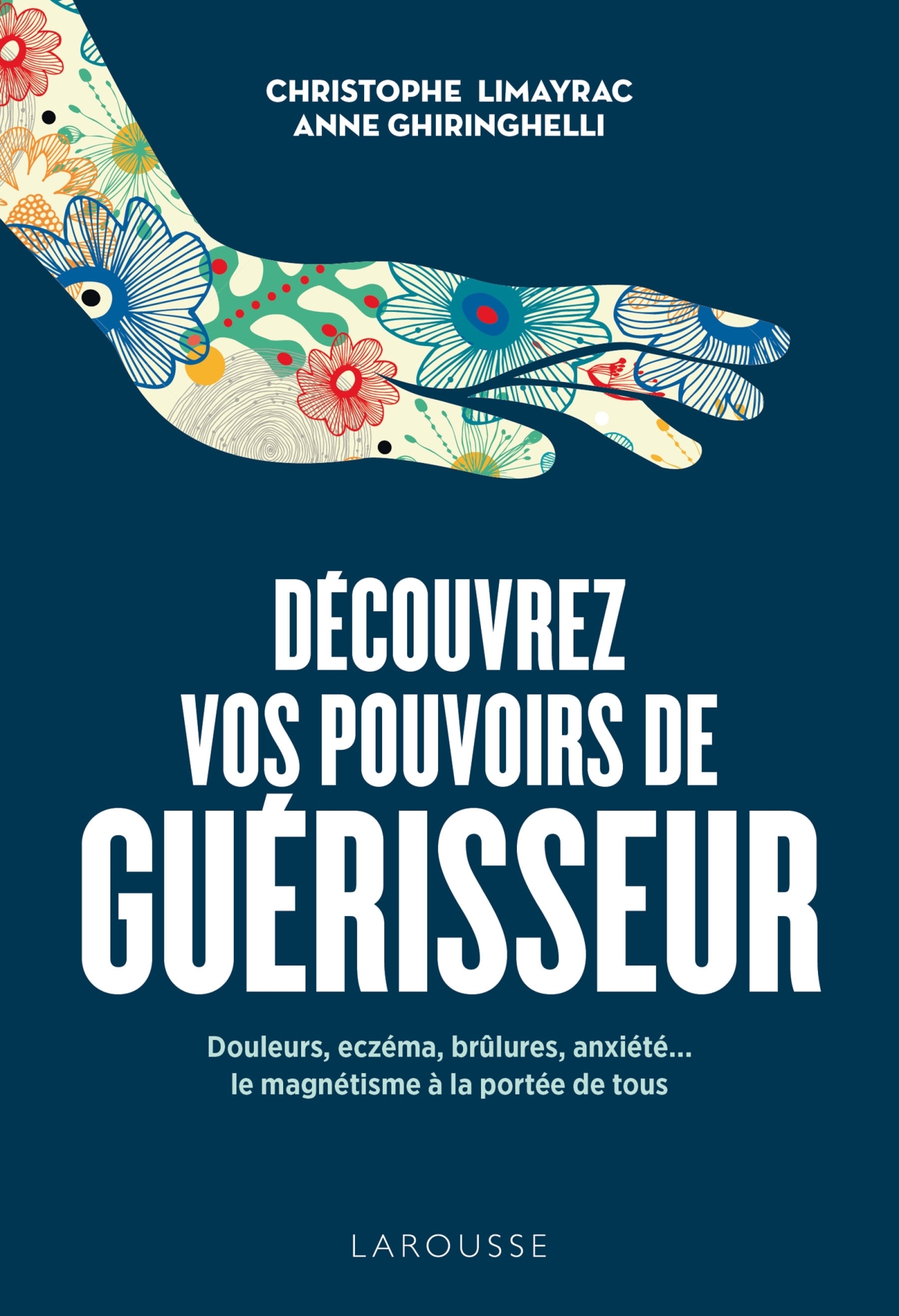 Découvrez vos pouvoirs de guérisseur (9782035961679-front-cover)