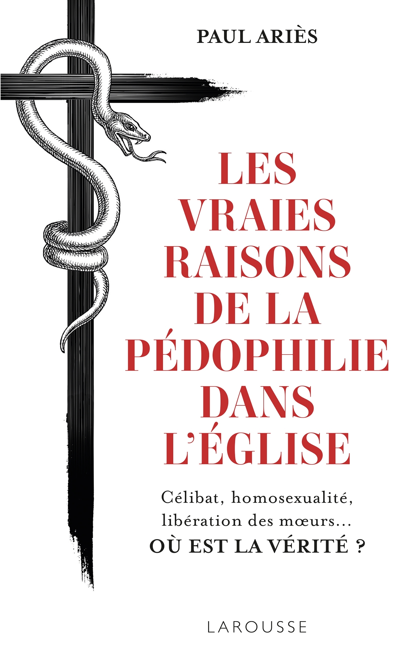 Les vraies raisons de la pédophilie dans l'Église (9782035965608-front-cover)