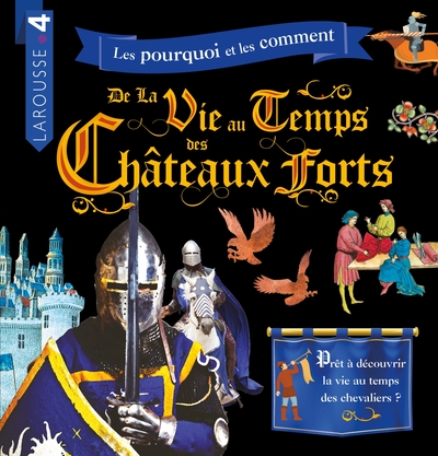 La vie au temps des châteaux forts (9782035955753-front-cover)