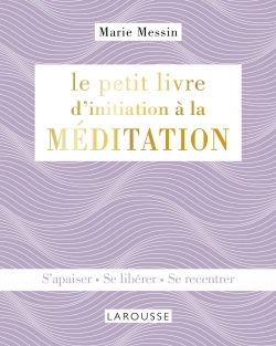 Le petit livre d'initiation à la MEDITATION (9782035937124-front-cover)