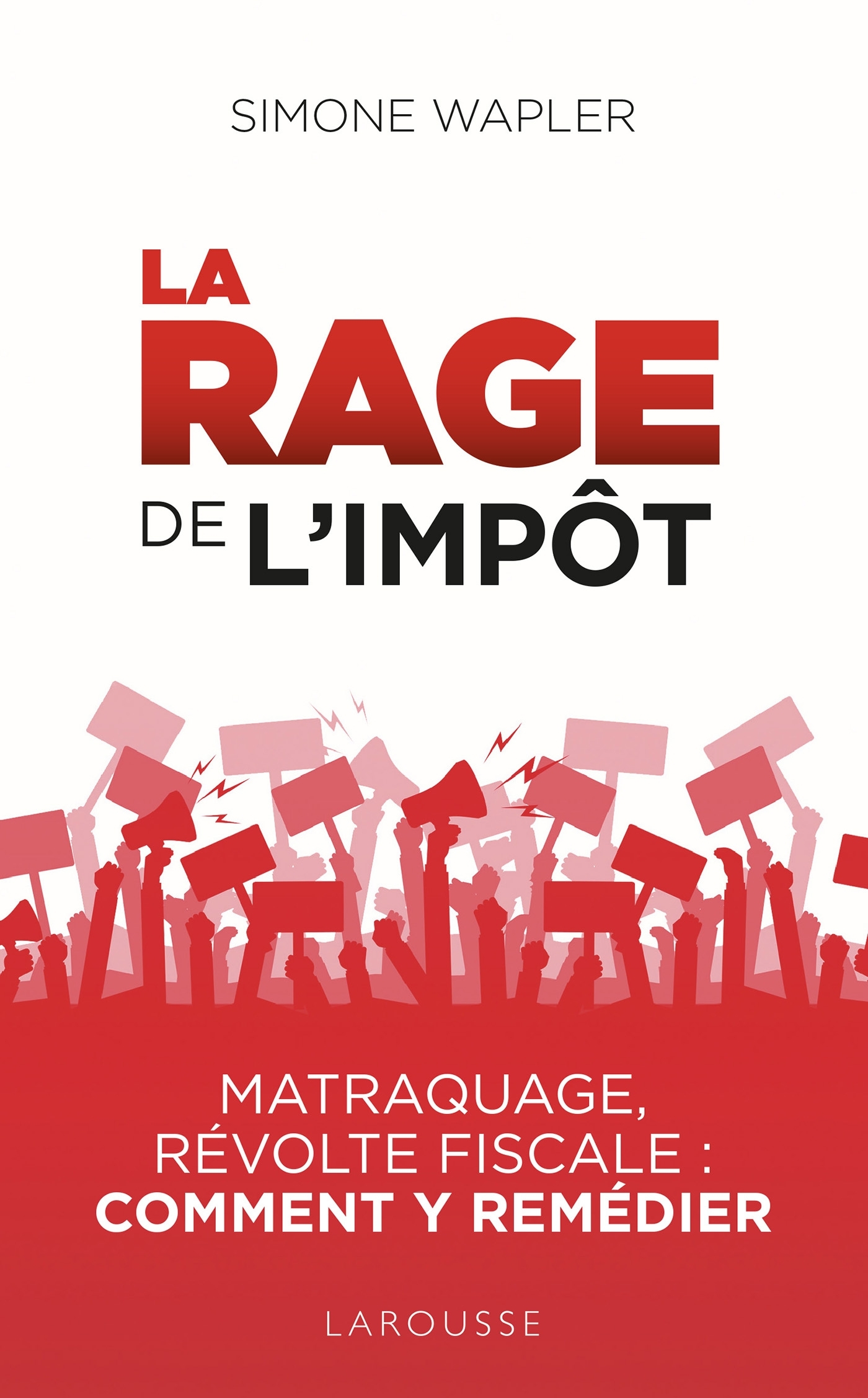 La Rage de l'impôt (9782035975737-front-cover)