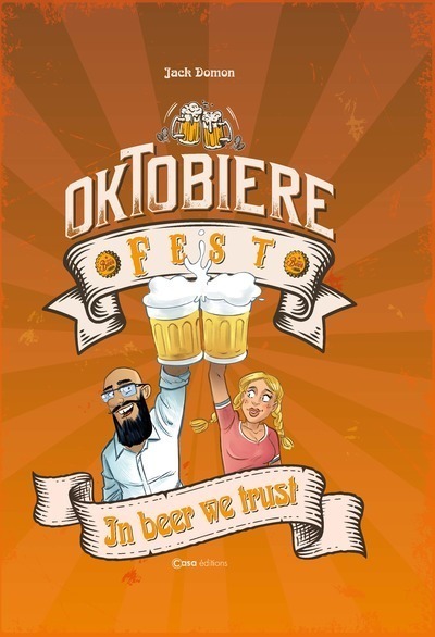 Oktobière Fest - In beer we trust (9782380583236-front-cover)