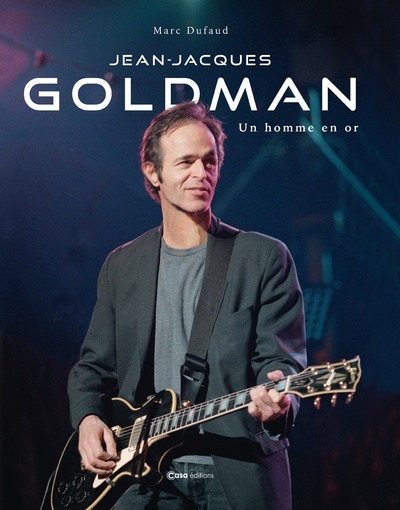 Jean-Jacques Goldman - Un homme en or (9782380585445-front-cover)