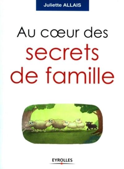 Au coeur des secrets de famille (9782212540659-front-cover)