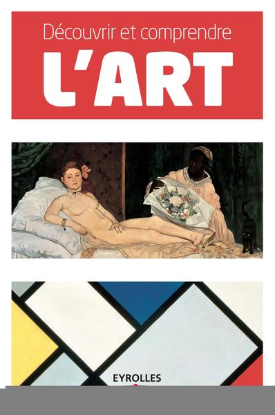 Coffret Découvrir et comprendre l'art, Tout l'art en deux volumes. L'art moderne - La peinture. (9782212561340-front-cover)