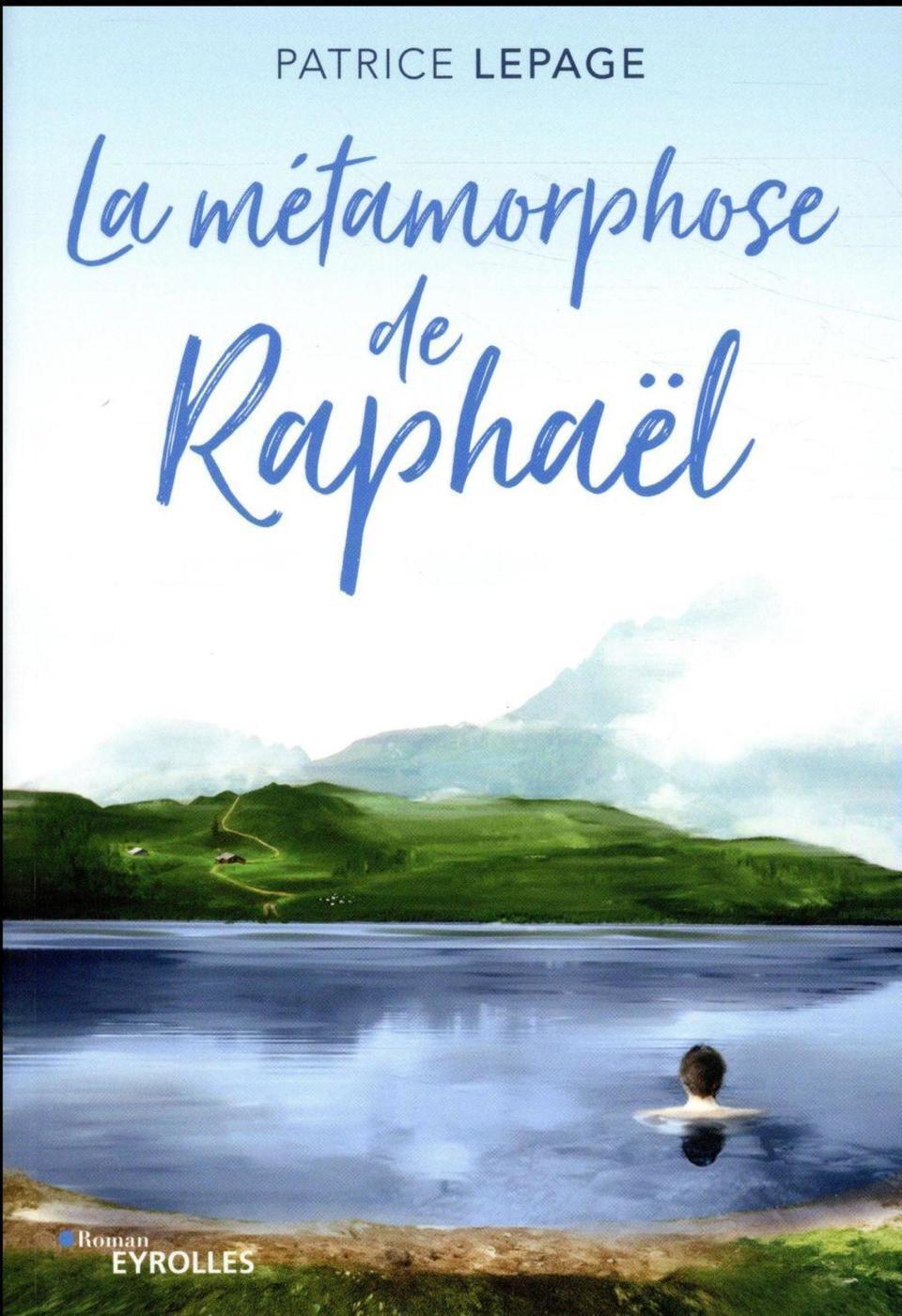 La métamorphose de Raphaël (9782212567533-front-cover)