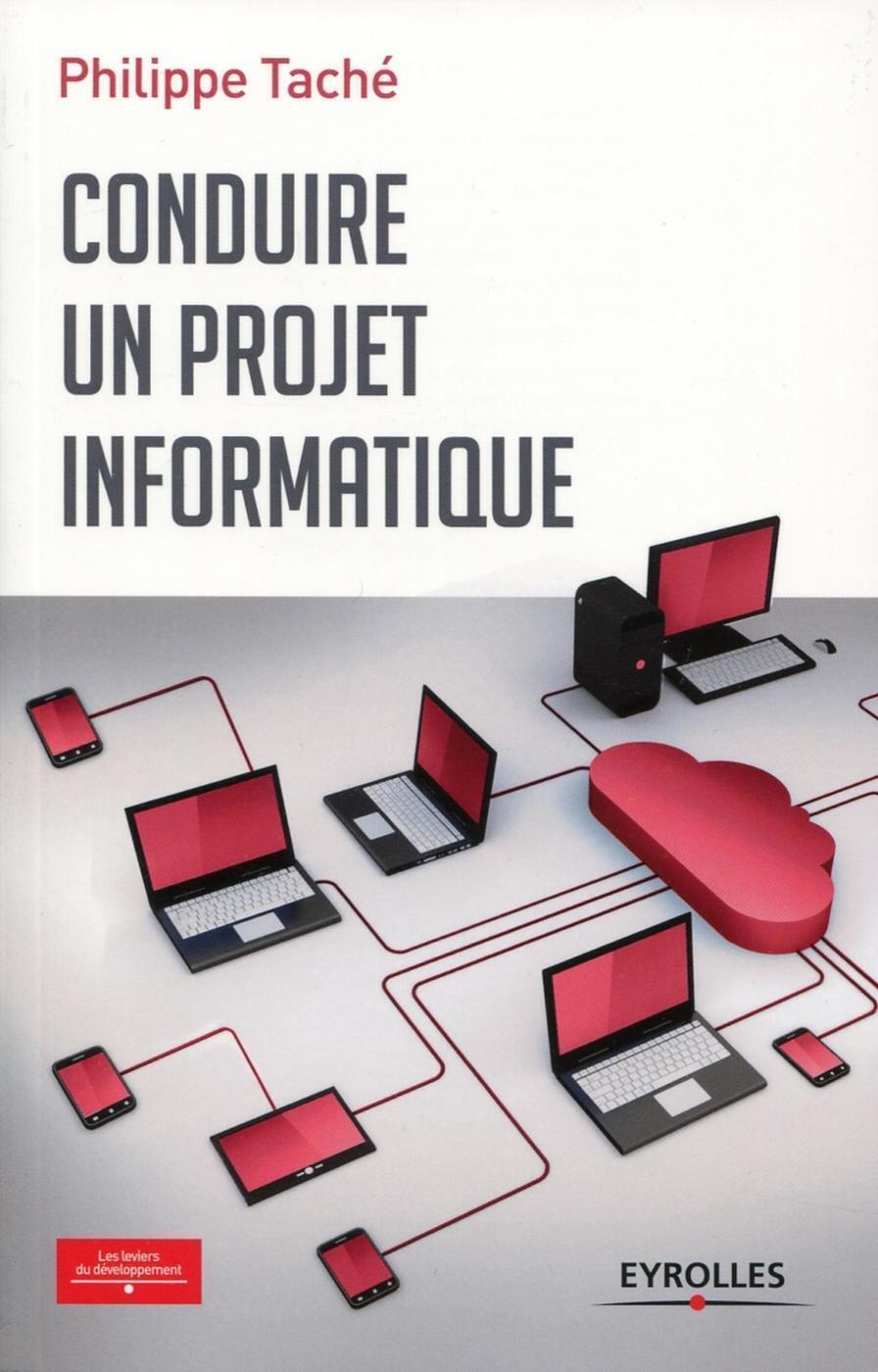 Conduire un projet informatique (9782212559156-front-cover)