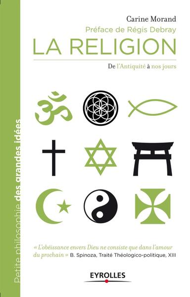 La religion, De Platon à Régis Debray (9782212544572-front-cover)