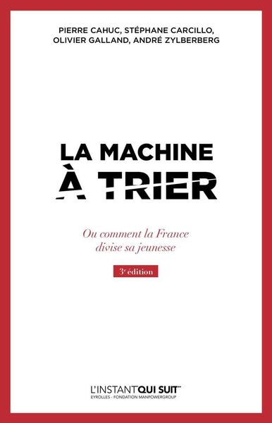 LA MACHINE A TRIER, OU COMMENT LA FRANCE DIVISE SA JEUNESSE (9782212566932-front-cover)
