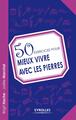 50 exercices pour mieux vivre avec les pierres (9782212556063-front-cover)