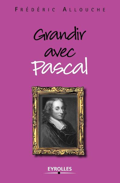 Grandir avec Pascal (9782212557374-front-cover)