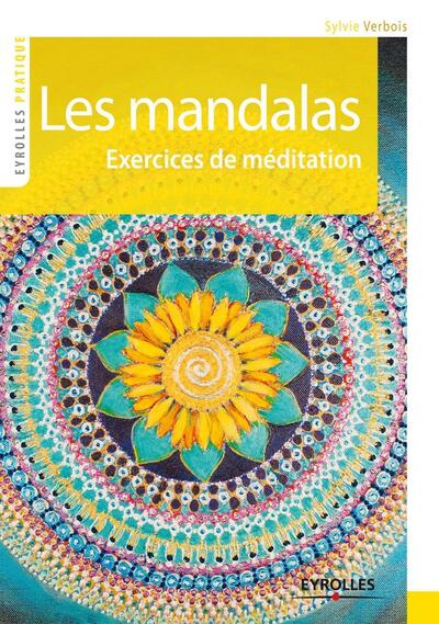 Les mandalas, Exercices de méditation. (9782212556681-front-cover)