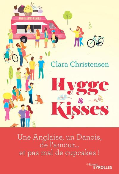 Hygge and kisses, Un anglaise, un danois, de l'amour... et pas mal de cupcakes ! (9782212569506-front-cover)
