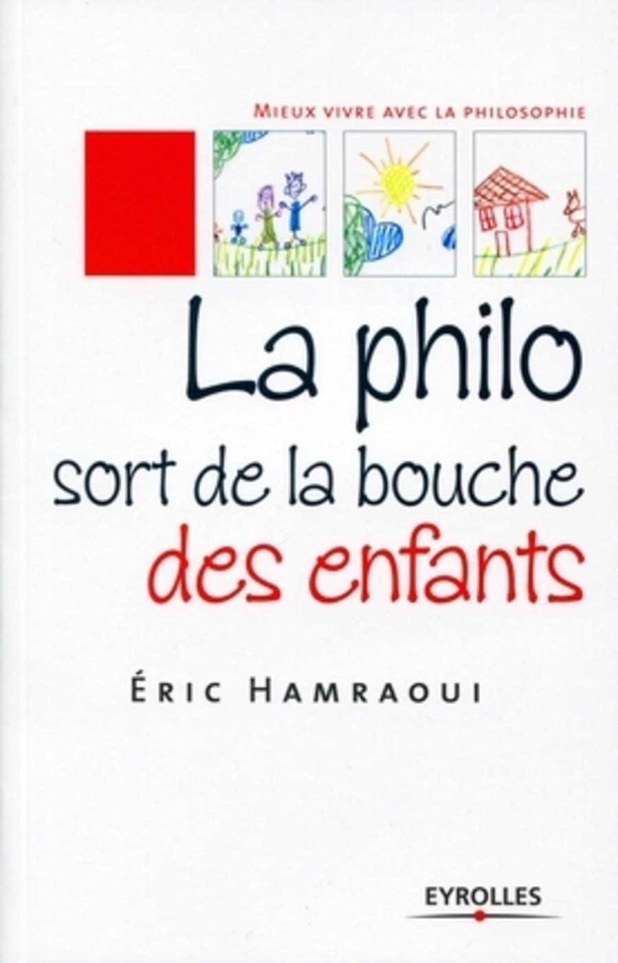 La philo sort de la bouche des enfants (9782212544114-front-cover)