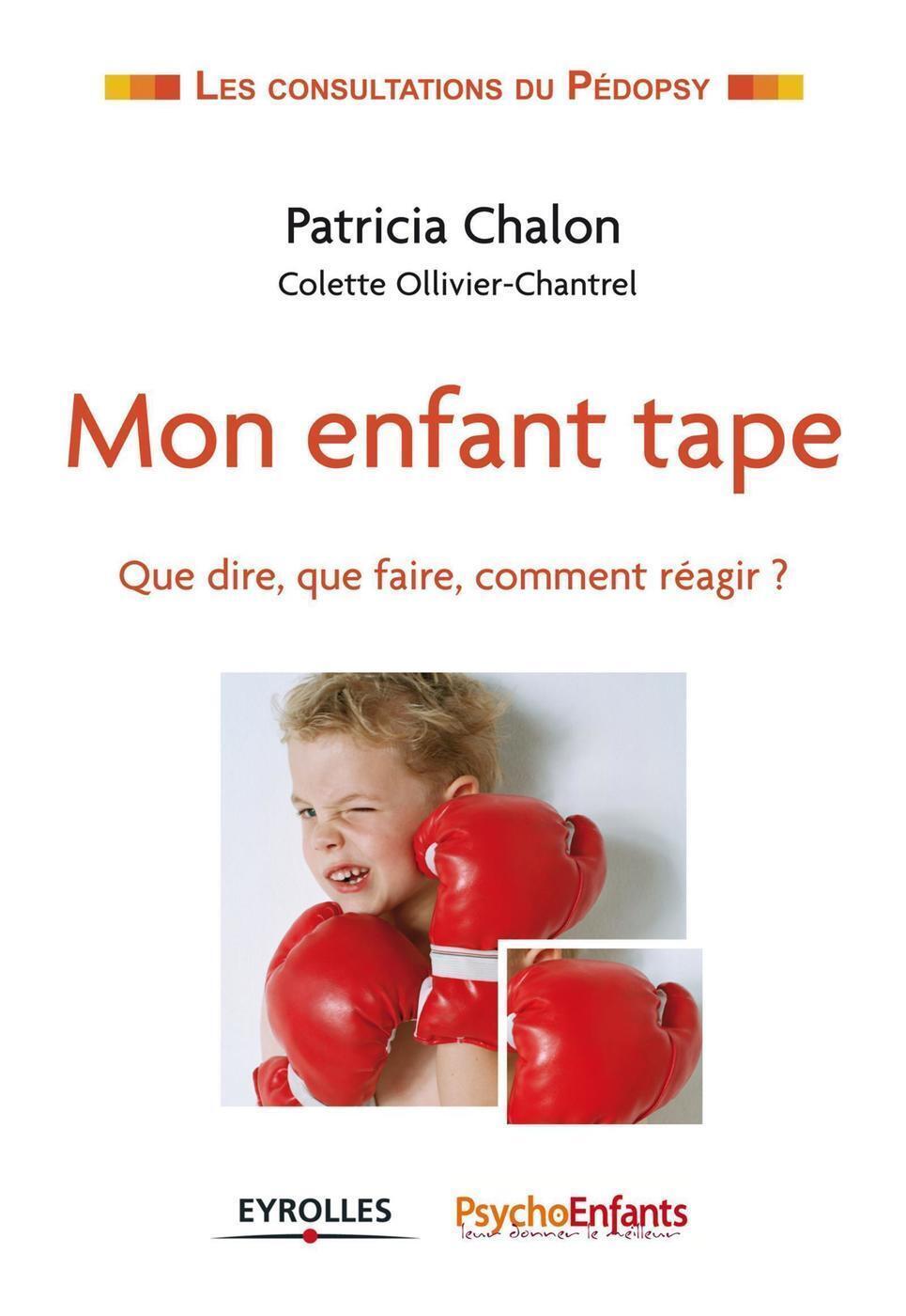 Mon enfant tape, Que dire, que faire, comment réagir ? (9782212549485-front-cover)