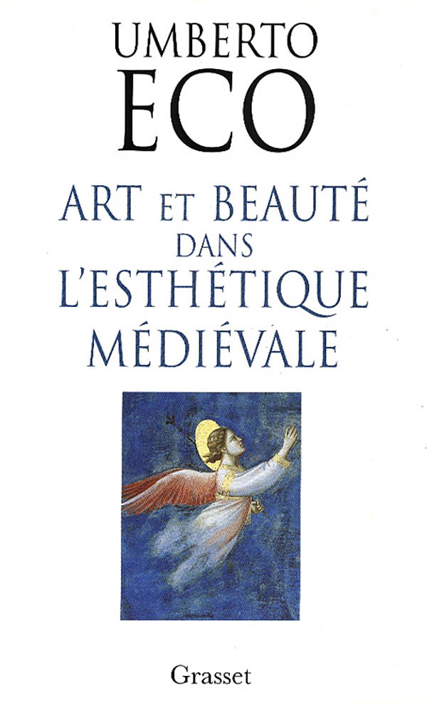 Art et beauté dans l'esthétique médiévale (9782246412816-front-cover)
