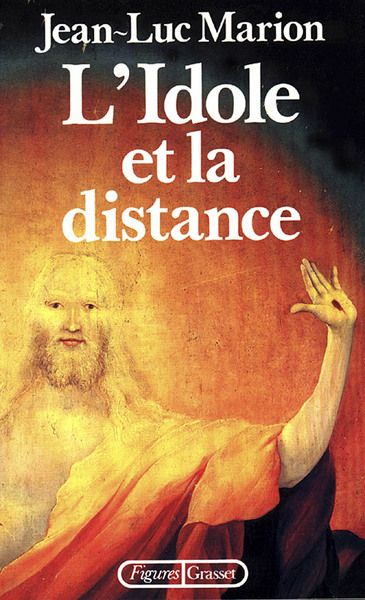 L'idole et la distance (9782246422723-front-cover)