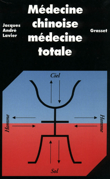 Médecine chinoise, médecine totale (9782246405726-front-cover)
