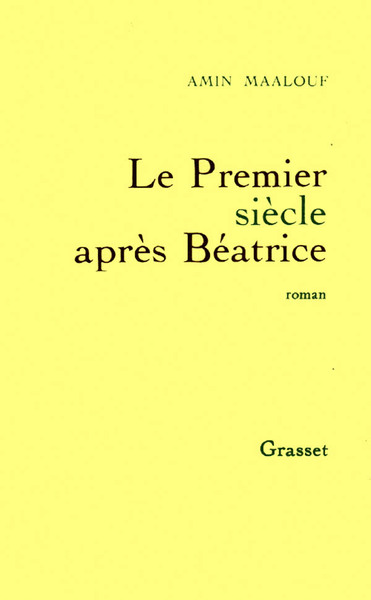 Le premier siècle après Béatrice (9782246462613-front-cover)