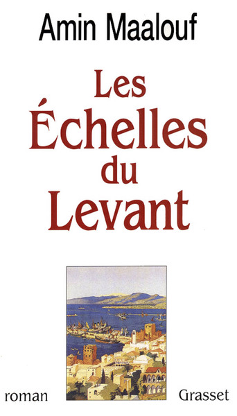 Les échelles du Levant (9782246497714-front-cover)