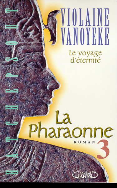 La pharaonne - tome 3 Voyage d'éternité (9782840983675-front-cover)