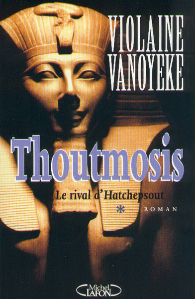 Thoutmosis - tome 1 Le rival d'hatchepsout (9782840985426-front-cover)