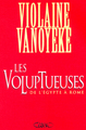 Les voluptueuses de l'Egypte à Rome (9782840989974-front-cover)