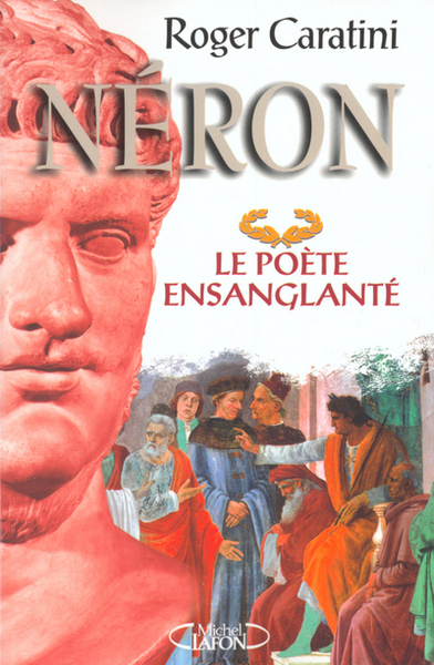 Néron le poète ensanglanté (9782840989097-front-cover)
