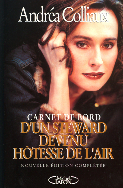 Carnet de bord d'un stewart devenu hôtesse de l'air (9782840987932-front-cover)