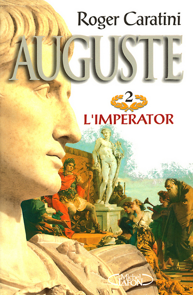 Auguste T02 L'empereur (9782840987321-front-cover)
