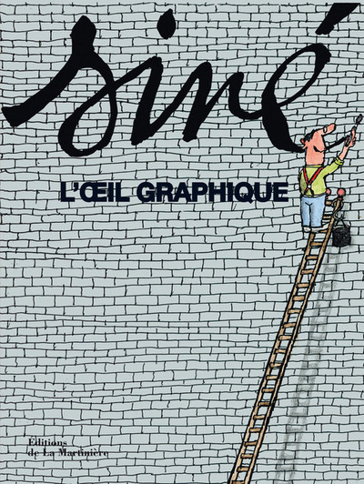 Siné, L'Oeil graphique (9782732480138-front-cover)