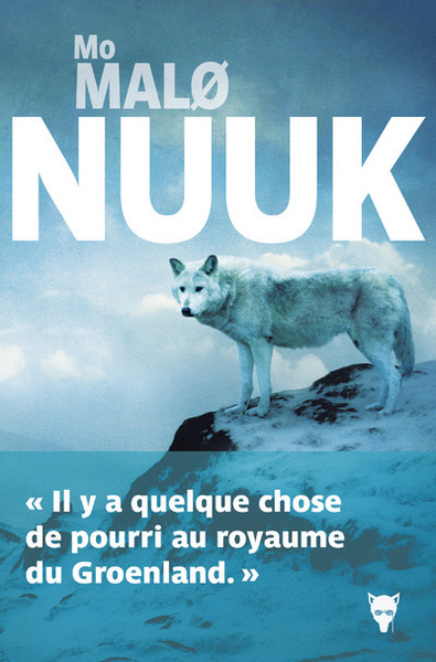 Nuuk, Les Enquêtes de Qaanaaq Adriensen 3 (9782732492230-front-cover)