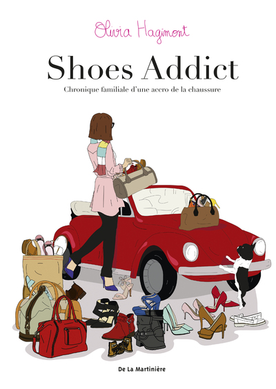 Shoes Addict, Chronique familiale d'une accro de la chaussure (9782732480596-front-cover)