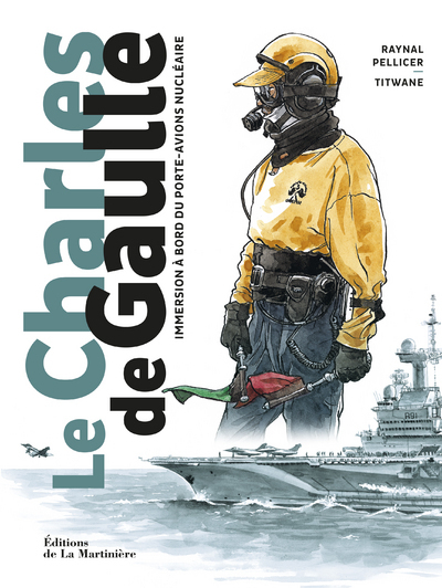 Le Charles de Gaulle, Immersion à bord du porte-avions nucléaire (9782732492100-front-cover)