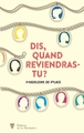 Dis, quand reviendras-tu ? (9782732490816-front-cover)