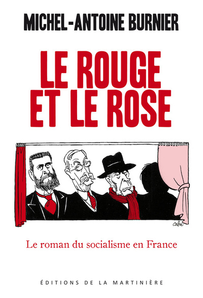 Le Rouge et le Rose, Le roman du socialisme en France (9782732445892-front-cover)