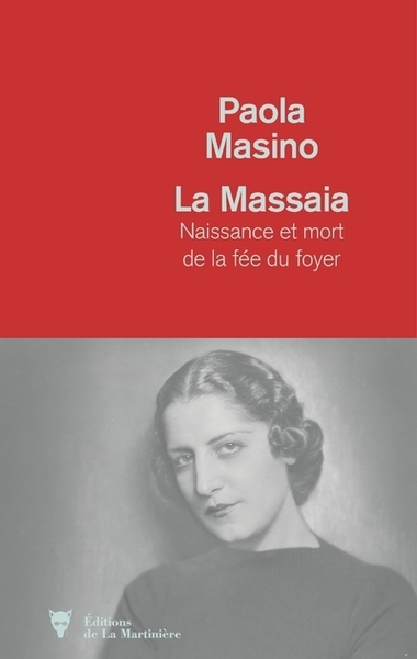 La Massaia, Naissance et mort de la fée du foyer (9782732485928-front-cover)