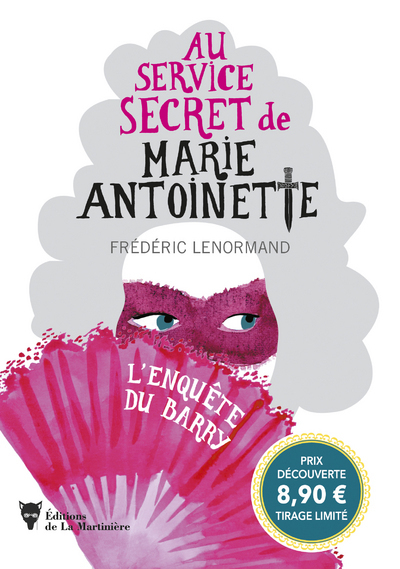 L'Enquête du Barry, Au service secret de Marie-Antoinette - 1 PRIX DECOUVERTE (9782732494951-front-cover)