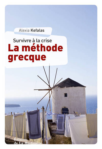 La Méthode grecque, Survivre à la crise (9782732458250-front-cover)