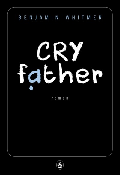 Cry Father (9782351780893-front-cover)